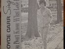 Joyce Carr Sings You Don't Know What Love Is, 1967, CSM-266, Rare MINT
