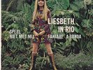 Liesbeth (List) in Rio - Speel niet met mij / Fanfare a banda ? Luister