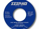 BROWN, Herby - One More Broken Heart - Vinyl (7