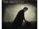 Tom Waits Mule Variations Newbury Exclusive 2XLP Color Vinyl 750 Copies SOLD OUT