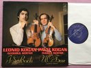 LEONID & PAVEL KOGAN Bach Violin ORIG Melodiya Stereo RUSSIA-1970s LP NM