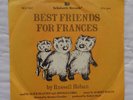 Scholastic Records Frances Best Friends/Baby Sister (2) 7