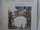 AUDIOPHILE RADKA TONEFF & STEVE DOBROGOSZ LP Fairytales 1982 original ODIN NM
