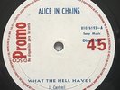 ALICE IN CHAINS • what the hell I have • RARE PROMO 12