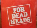 Grateful Dead For Dead Heads US Promo 2 LP UA 1976 Hunter Keith Garcia Old