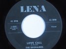 Doo Wop R&B 45 EBONAIRES Love Call LENA HEAR