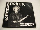 Broken Bones/ Decapitated/ Fall Out/ 1983/ UK/ Punk Hardcore/ Discharge/ VG++