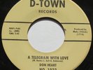 Detroit Northern Soul 45 – DON HEART - A Telegram With Love - D-TOWN 1022 CLEAN