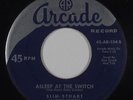 C&W Bopper 45 - Slim Stuart - Asleep At The Switch - Arcade - VG+ mp3 - obscure