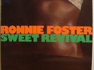 LP RONNIE FOSTER - Sweet Revival  1973