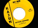 Nathan Abshire Kajun 508 E cajun 45 Hey Mom b/w Chere Petite Blonde
