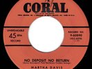 HEAR Martha Davis No Deposit No Return/What's Become Coral 60890 45 JUMP BLUES