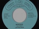 Psych Funk Xian 45 - Latter Rain - Bondage - New Life Music - VG++ mp3