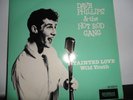 DAVE PHILIPS AND THE HOT ROD GANG.TAINTED LOVE.7