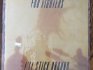 FOO FIGHTERS I'LL STICK AROUND 1995 12'' Single Vinyl Record UNPLAYED UK