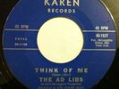 NORTHERN SOUL THE AD LIBS THINK OF ME ORIGINAL KAREN ISSUE