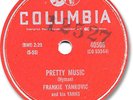 FRANKIE YANKOVIC Polka 78 RPM Record. Pretty Music b/w Hey, Mr. Banjo