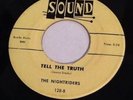 The Nightriders Never Tell The Truth Sound Records Original 45 R&b Soul Rare