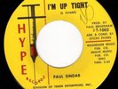 PAUL SINDAB - I'M UP TIGHT/SINCE I MET YOU - 1966 HYPE Northern Soul 45 - HEAR