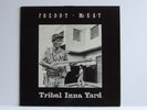 Freddy McKay - Tribal Inna Yard 1985 roots reggae album