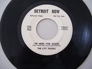 Rare Detroit Garage 45 The City People  I'm Here For Good Promo Detroit Now Rec.