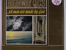 HIGHWAY QC'S: All Men Are Made By God LP Sealed (Mono) Black Gospel