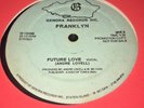 FRANKLYN - FUTURE LOVE - Rare OG Holy Grail Modern Soul Boogie 12