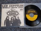 Led Zeppelin - Whole lotta love 7'' Single BELGIUM