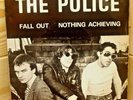 THE POLICE - FALL OUT / NOTHING ACHIEVING /  1977 - ILLEGAL IL 001 - NEAR MINT