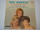 45 tours - The Angels - My Boyfriend's back / Till - Philips