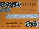 MAMBO CHA CHA CHA MONCHITO NO TEQUILA FRANCE EP LISTEN