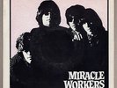 MIRACLE WORKERS Miracle Workers EP 7
