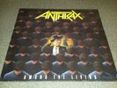 Anthrax - Among The Living Island Records ILPS9865. 1986/1987 Thrash metal.