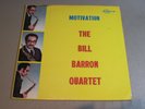 The Bill Barron Quartet- Motivation- LP 1972 Savoy MG-12303