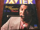 Javier Vazquez y su salsa 
