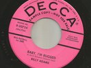 ROCKABILLY - BILLY ADAMS - BABY IM BUGGED  -HEAR BOTH -1958 PROMO DECCA