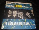 Graham Bond Org. - There's a Bond Between Us - Columbia - UK Original Pressing