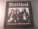 MOTORHEAD Leaving Here / White Line Fever STIFF 7