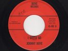 '60 MISS. Rockabilly JOHNNY DOVE I Gotta Go/I Remember-Do You DOVE VG++ HEAR