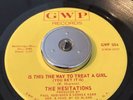 NORTHERN SOUL / CROSSOVER - The Hesitations - “Is this the way to treat a girl”