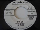 J.B. TROY - LIVE ON /I'M REALLY THANKFUL PROMO RARE EX 7