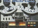 The White Lines - Real To Reel (LP, Ltd.) - Vinyl Revival/Neo Rockabilly