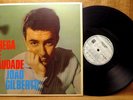 LATIN JAZZ LP: JOAO GILBERTO, CHEGA DE SAUDADE RE 31C 062 421003, MOFB 3073