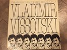 VLADIMIR VYSOTSKY - Chanson Des Temps Nouveaux - LDX 74581 French LP