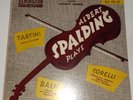ALBERT SPALDING, Violin plays TARTINI BACH CORELLI Remington RLP-199-23 lp VG+