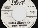 RANDY NEWMAN Golden Gridiron Boy RARE M- US 45 his 1962 debut  teen teener HEAR