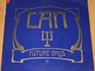 CAN FUTURE DAYS VINYL 1973 UAS 29505