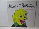 DANIEL JOHNSTON Fear Yourself LP OOP nirvana half japanese sparklehorse VG+