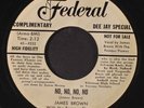 JAMES BROWN: No, No, No, No / Hold My Baby's Hand 45 (dj bio label) Soul