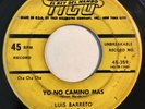* LUIS BARRETO Yo No Camino Mas/Rock And Roll LATIN JAZZ CHA MAMBO Tico 45 HEAR